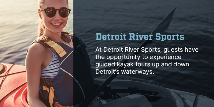 Detroit River Sports. At Detroit River Sports, guests have the opportunity to experience guided kayak tours up and down Detroit's waterways. Photo of a person floating in a kayak.
