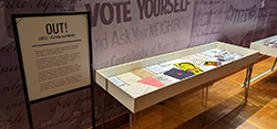 OUT!: LGBTQ+ Visibility and Identity Exhibit